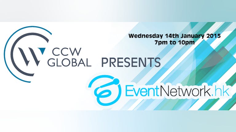 CCW Global presents EventNetwork.hk No.6