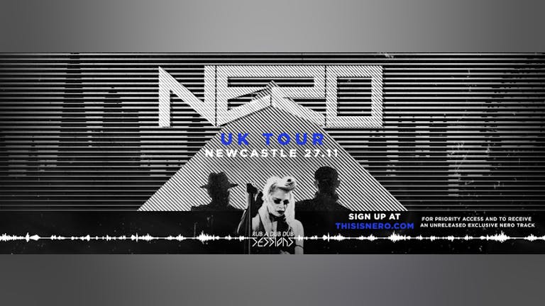 Rub a Dub Dub "Sessions" Presents // NERO LIVE! 