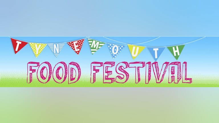 Tynemouth Food Festival 2016