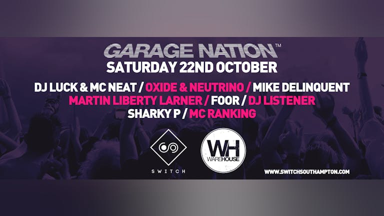 Garage Nation Southampton • Saturday 22nd October