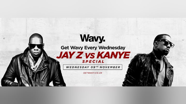 Wavy. Jay Z Vs Kanye Special