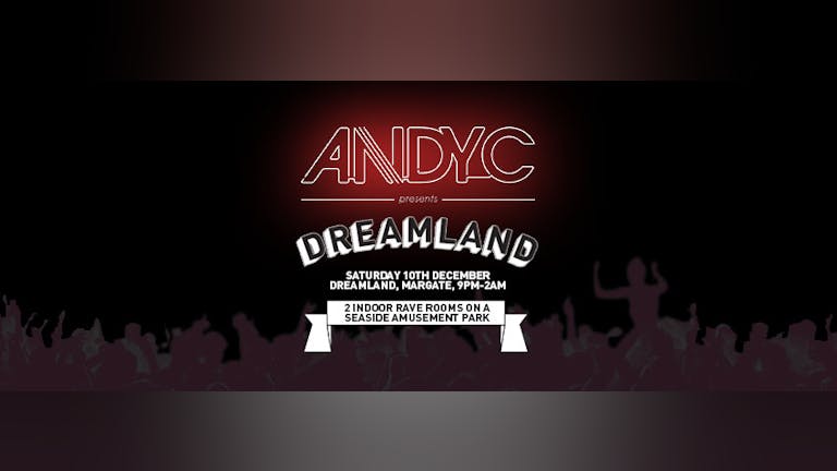 Andy C in Dreamland