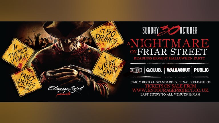 ☠ Entourage Project Presents ☠  Nightmare on Friar Street ☠ Halloween Special ☠ Sunday 30th October 2016