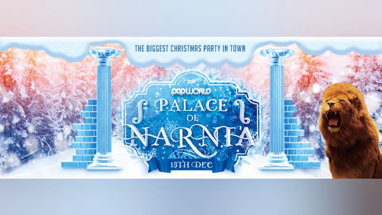 Popworld Palace of Narnia - The BIG Christmas Party