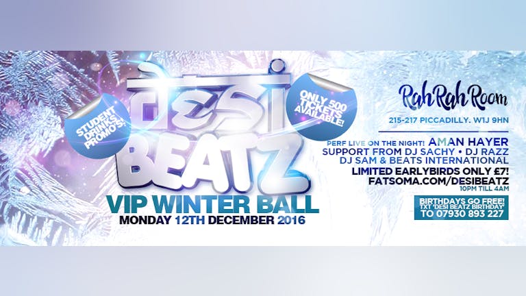 Desi Beatz : VIP Winter Ball - Mon 12th Dec 2016