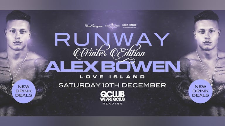 Runway presents 'Love Islands' Alex Bowen!