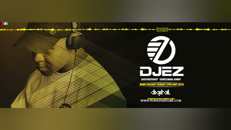 Rub a Dub Dub 'Sessions' // DJ EZ // + Support TBA 