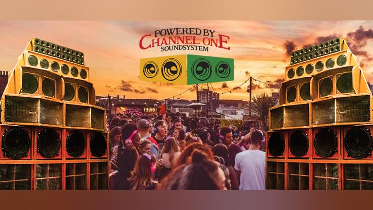 Channel One's Bank Holiday Day & Night Parties