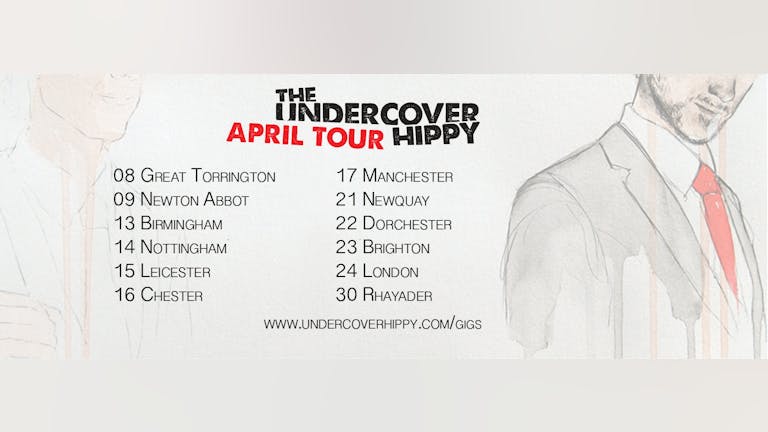 The Undercover Hippy - Live
