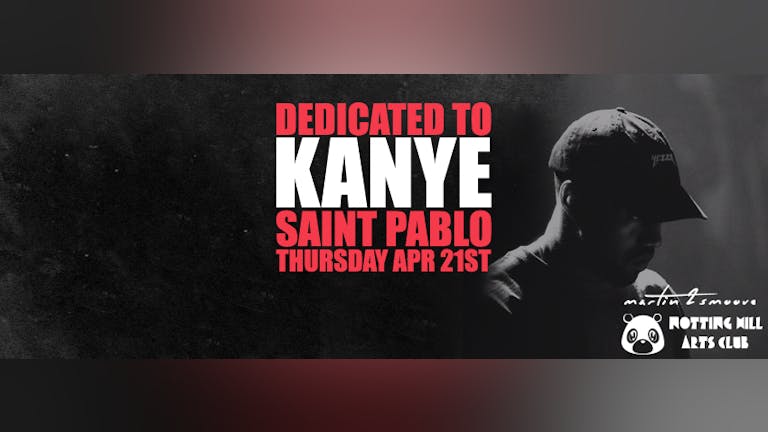 Dedicated to Kanye : Saint Pablo | #YeezyAllNight - London April 21st