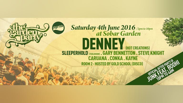 Garden Party Launch feat. DENNEY (Hot Creations, VIVa) [Early Birds Online]
