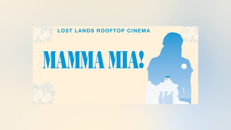 Mamma Mia - Rooftop Cinema 