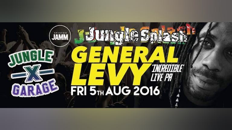 Jungle Splash 94 presents Jungle X Garage w/ General Levy, Ragga Twins, MC Det, + More
