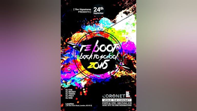 Re:boot 2016 at The Coronet - Presented By The Signaturee