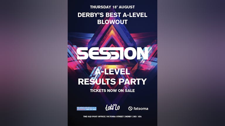 Session A-Level Results Night @ Lola Lo!