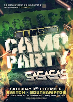 SASASAS, Frankee + More • Camo Party // Saturday 3rd December