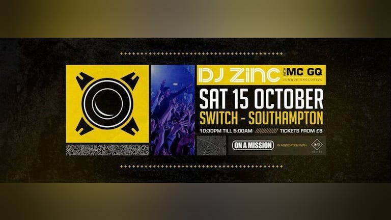 Dj Zinc, Benny Page & Majistrate • Saturday 15th October