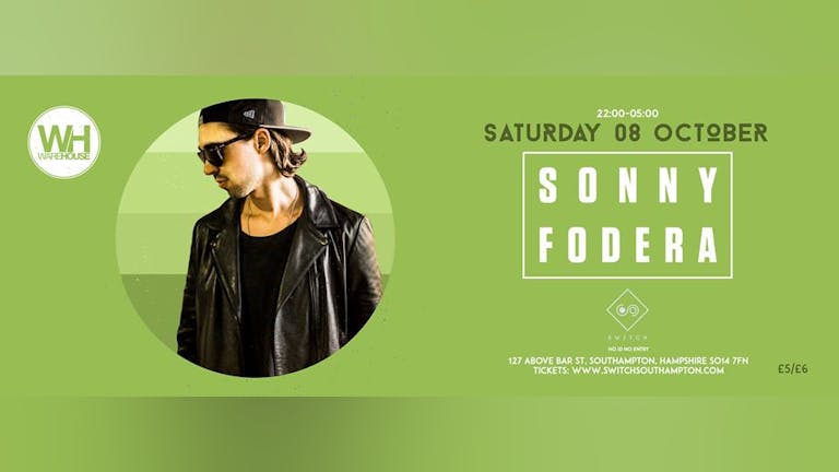 Sonny Fodera • Saturday 8th October - £5 Party
