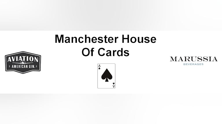 Manchester House of Cards - Social