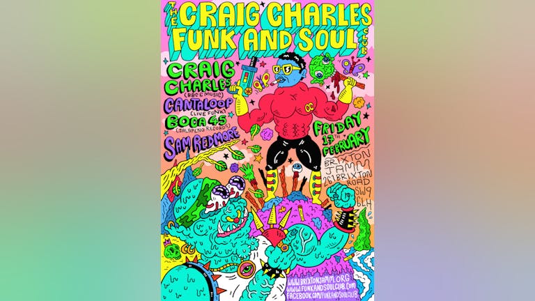 Craig Charles Funk and Soul Club - London