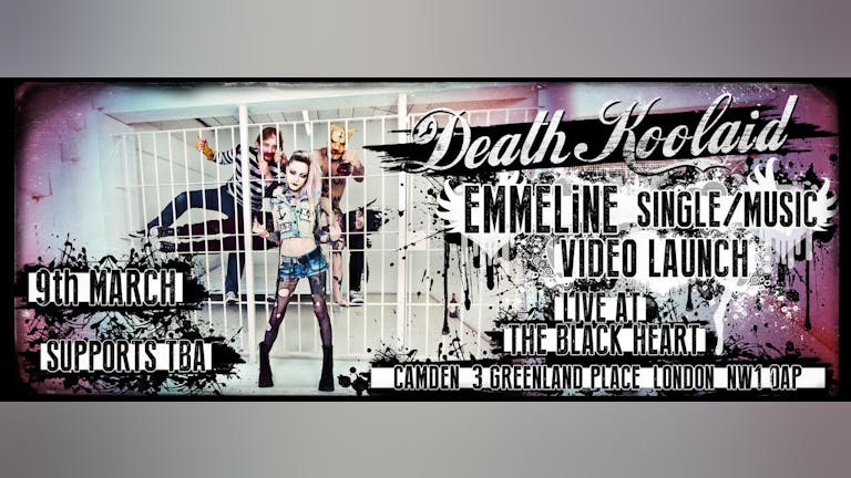 Death Koolaid - Emmeline Single & Video Launch show
