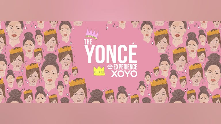 The Yoncé Experience's 1st Birthday Party - #BeyAllNight | XOYO 