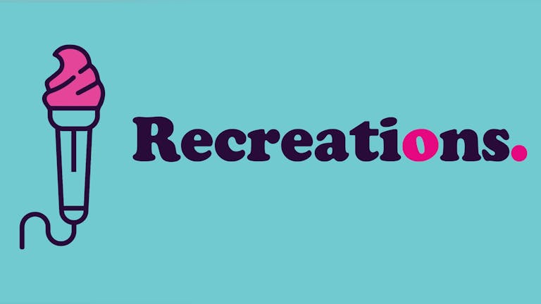 Brixton Jamm Presents: Recreations