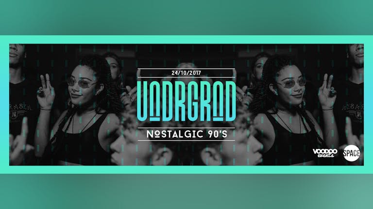 Underground - Nostalgic 90's