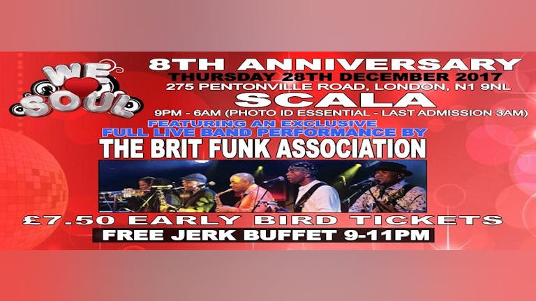 We Love Soul 8th Anniversary - Ft. The Brit Funk Association