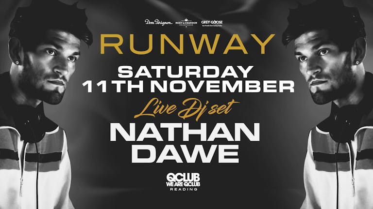 Runway Presents Nathan Dawe LIVE DJ Set - Saturday 11th November