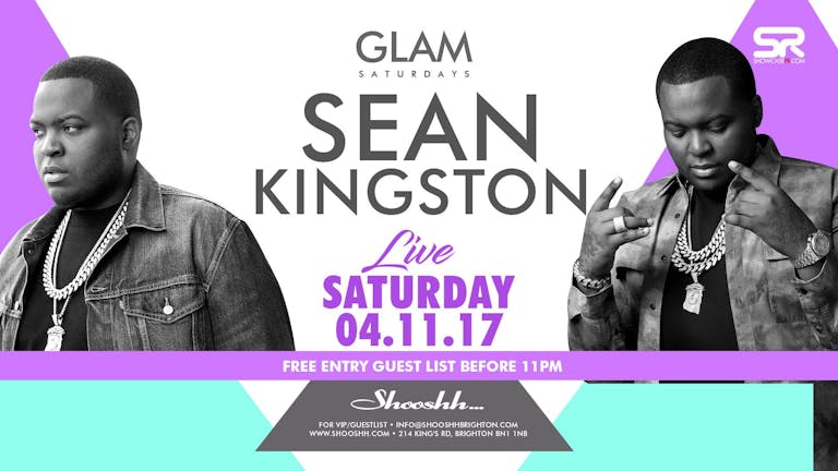 SEAN Kingston US Superstar LIVE at Shooshh Saturday 04.11