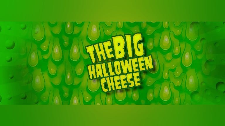 The Big HALLOWEEN Cheese - Non Stop Screamy Pop!