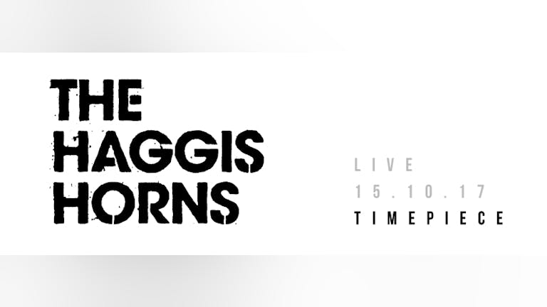The Haggis Horns LIVE