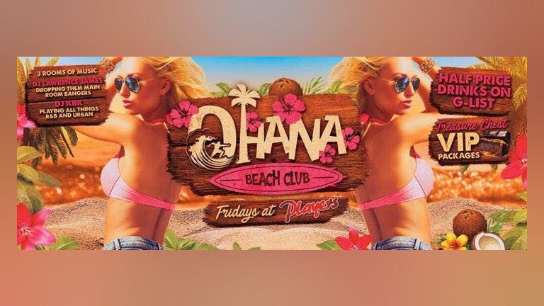 Ohana Fridays - Players - October 13th