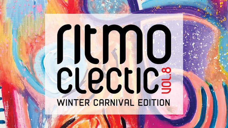 Winter Carnival! Arcoiris and Artesfera present Ritmoclectic