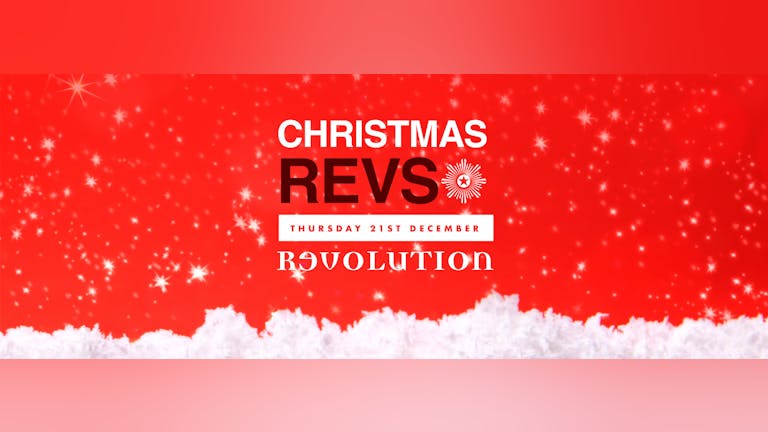 Christmas Revs - Thursday 21st Dec 
