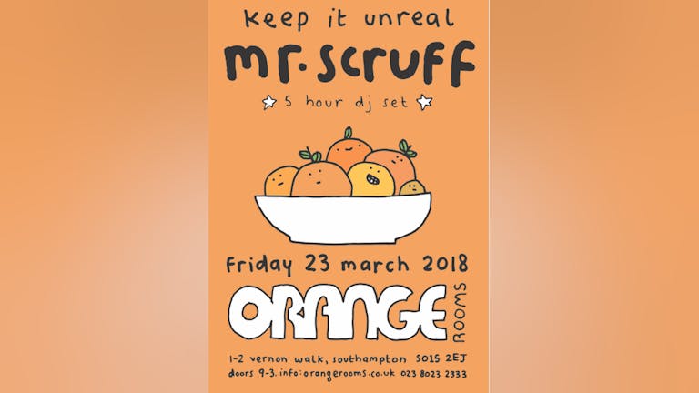 MR. Scruff at Orange Rooms II Friday 23rd March 2018 II 5 hour set II 