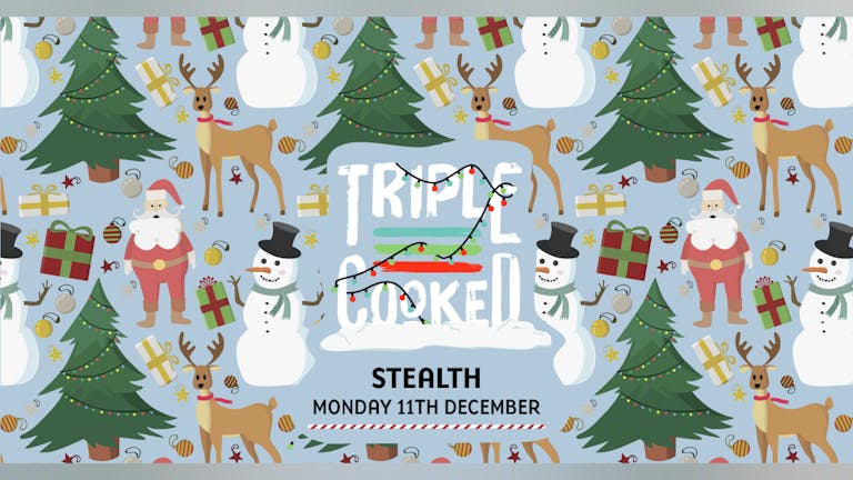 Triple Cooked: Christmas Carnival - Stealth