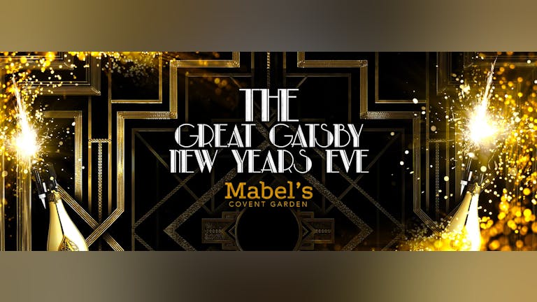 The Great Gatsby New Years Eve | Covent Garden London