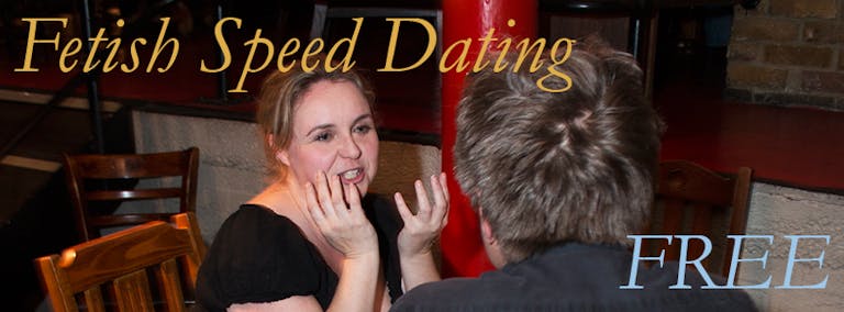 FREE Fetish Speed Dating March 6th