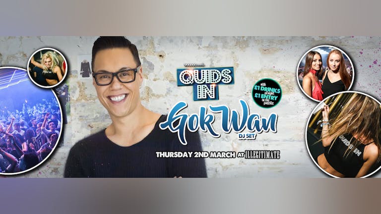 Quids In - Gok Wan DJ Set