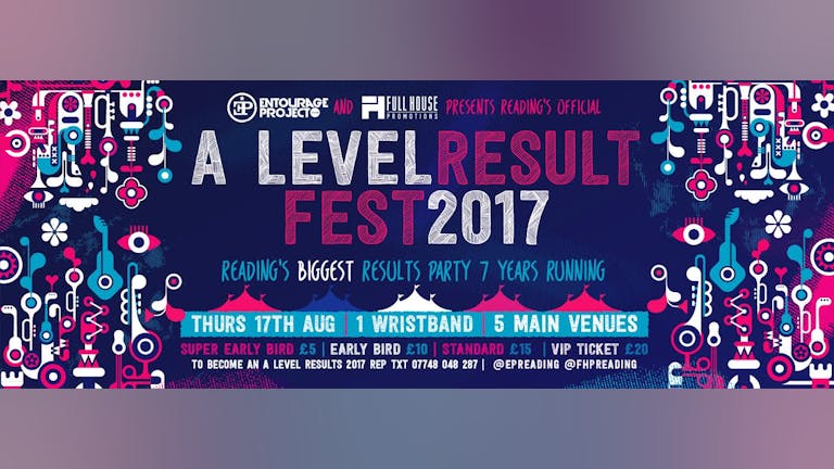 ☆ The Official A LEVEL Results FEST 2017 ☆