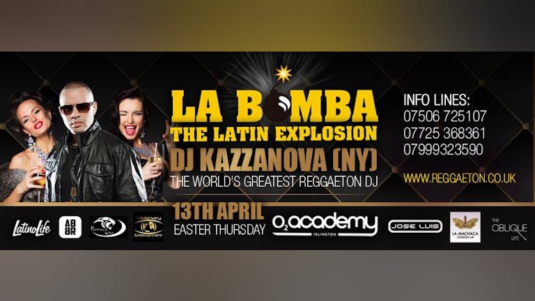 La Bomba The Latin Explosion with DJ Kazzanova, The world’s greatest Reggaeton DJ