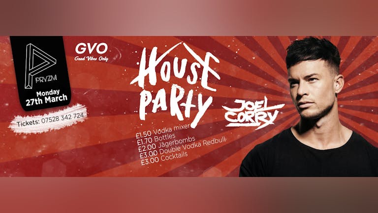 House Party presents: Joel Corry