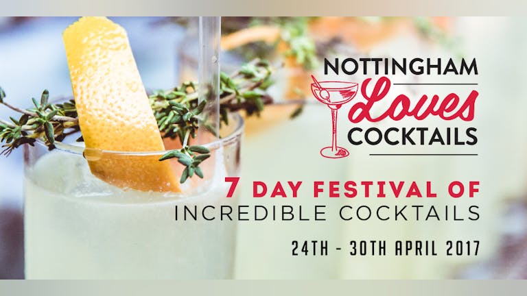Nottingham Loves Cocktails 2017