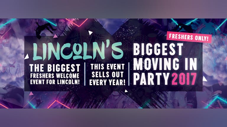 Lincoln's Biggest Moving In Party 2017 