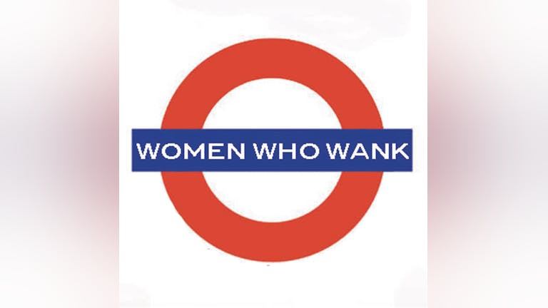 Women Who Wank