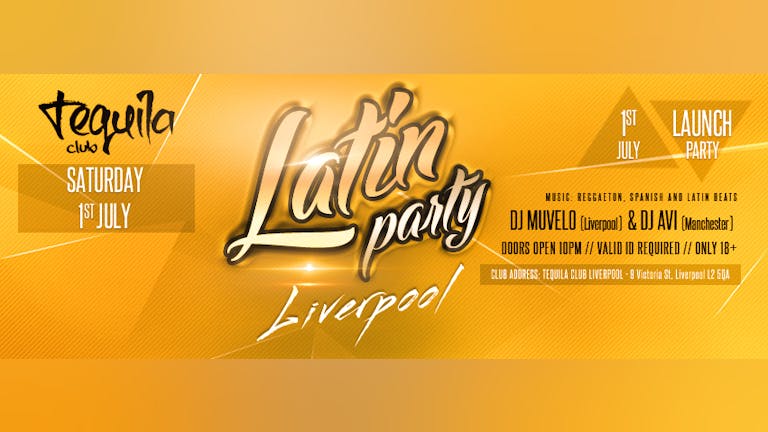 Latin Party Liverpool - Launch Night