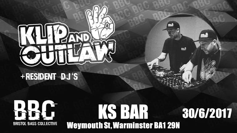 BBC Presents Klip & Outlaw at KS Bar Warminster