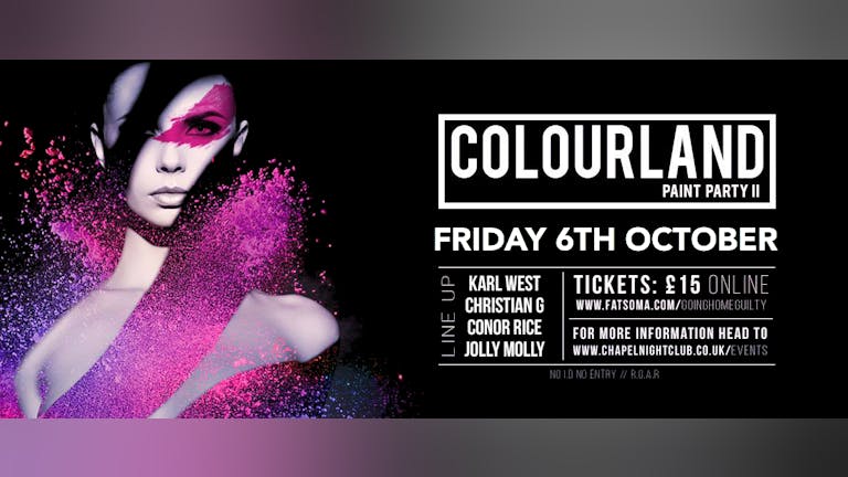 Going Home Guilty Presents: Colourland - Paint Party